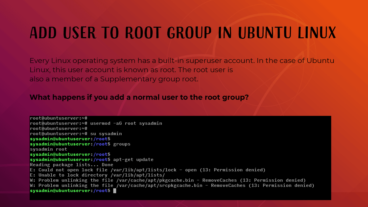 Add User To Root Group In Ubuntu Linux