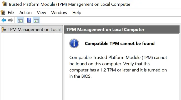 Compatible Trusted Platform Module cannot be found on this computer