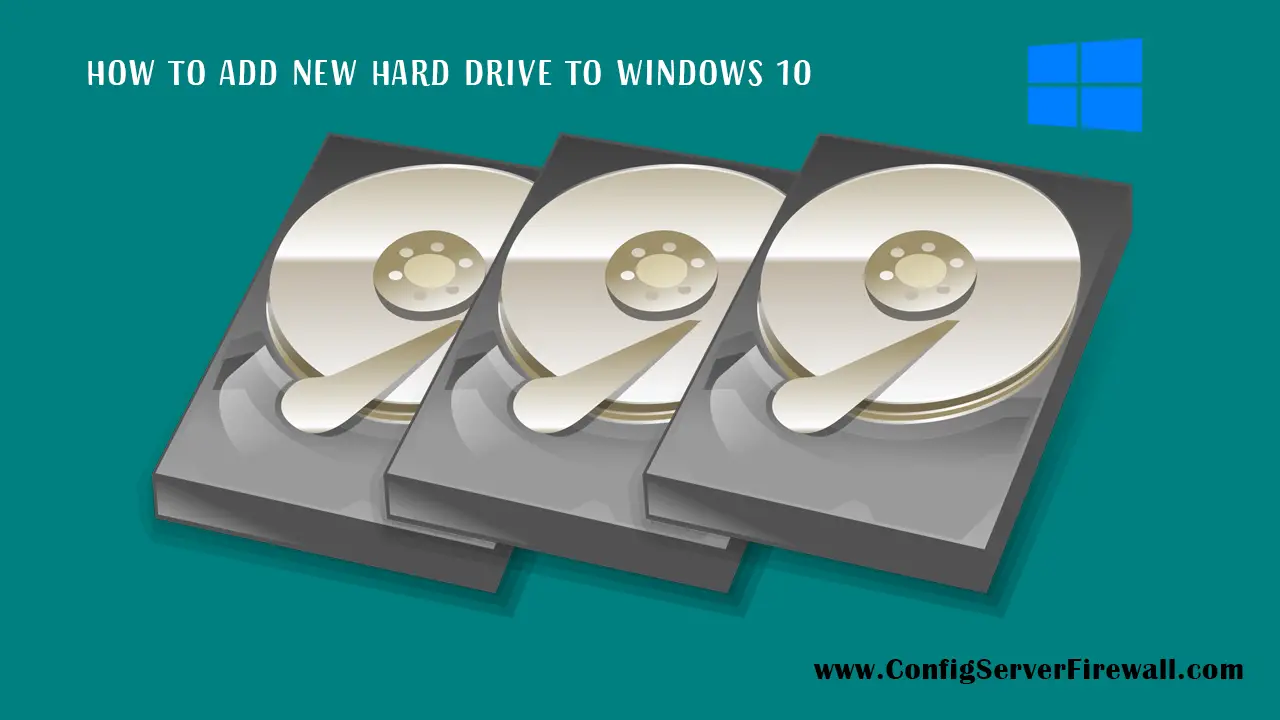 Add New Hard Drive to Windows 10