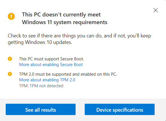 This PC does not currently meet Windows 11 system requirements