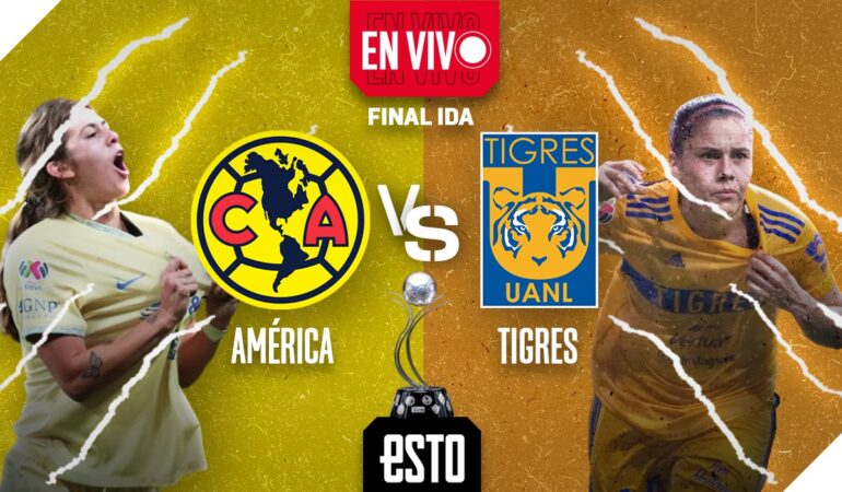 Final Liga Mx Femenil Am Rica Vs Tigres En Vivo Y Transmisi N Esto