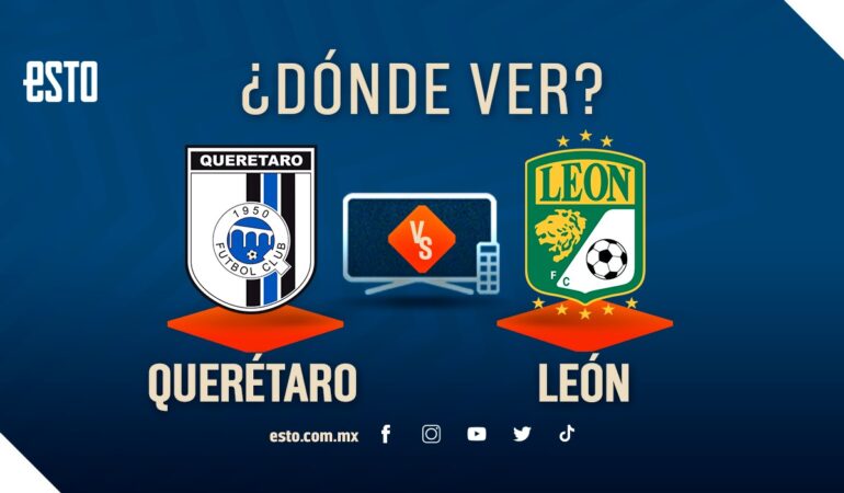 Querétaro vs León Clausura 2023