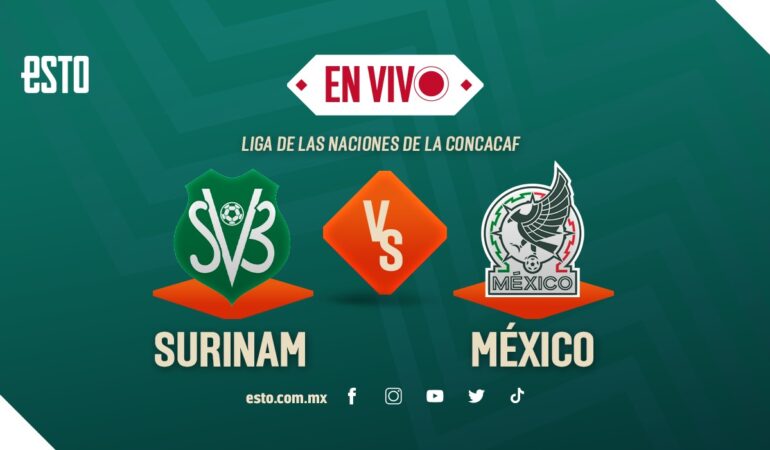 Surinam vs México cuándo y dónde ver el partido. FOTO: Especial