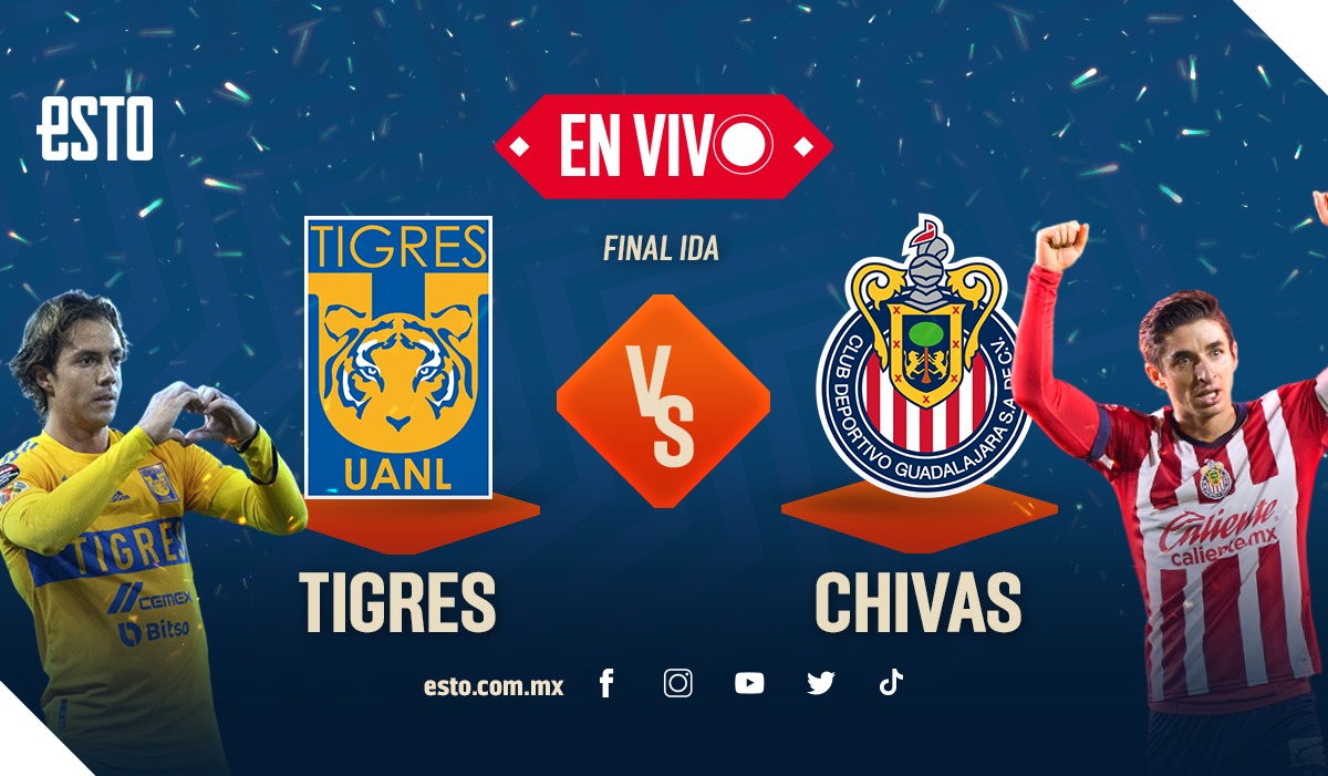 Tigres vs Chivas EN VIVO final de ida, Liga MX Clausura 2023 ESTO en