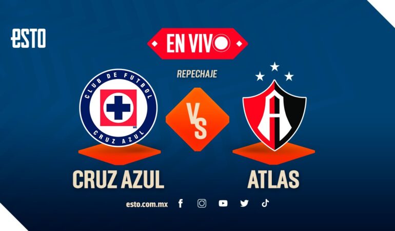 Cruz Azul vs Atlas, EN VIVO, Repechaje Clausura 2023 Liga MX