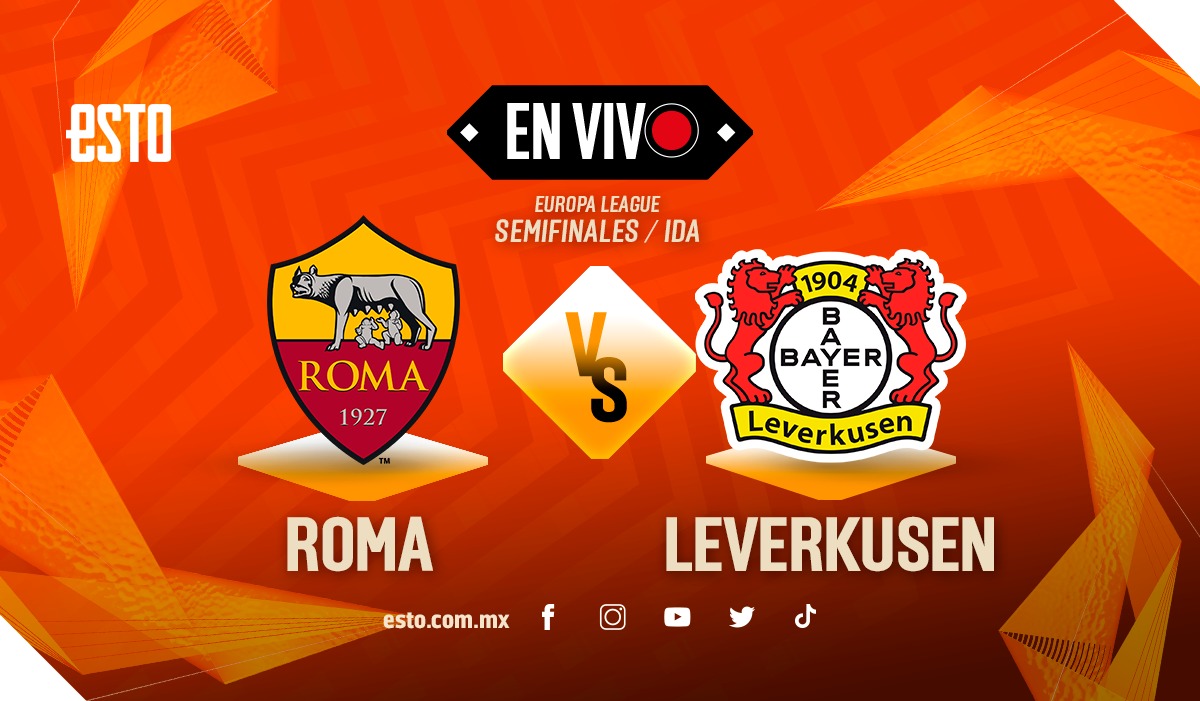 Roma Vs Bayer Leverkusen Sigue En Vivo Las Acciones De La Semifinal De Europa League Esto En 