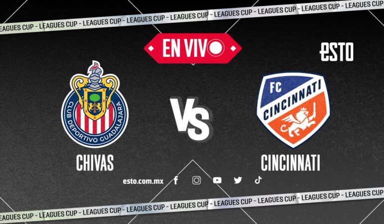 Chivas y Cincinnati juegan en la Leagues Cup. FOTO: Especial