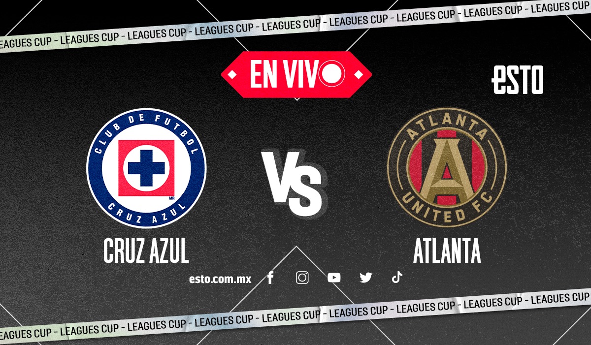 Cruz Azul Vs Atlanta United Sigue En Vivo Todas Las Acciones Del Juego De La Leagues Cup Esto