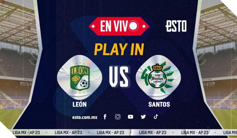 EN VIVO LEÓN VS SANTOS Arte_Especial