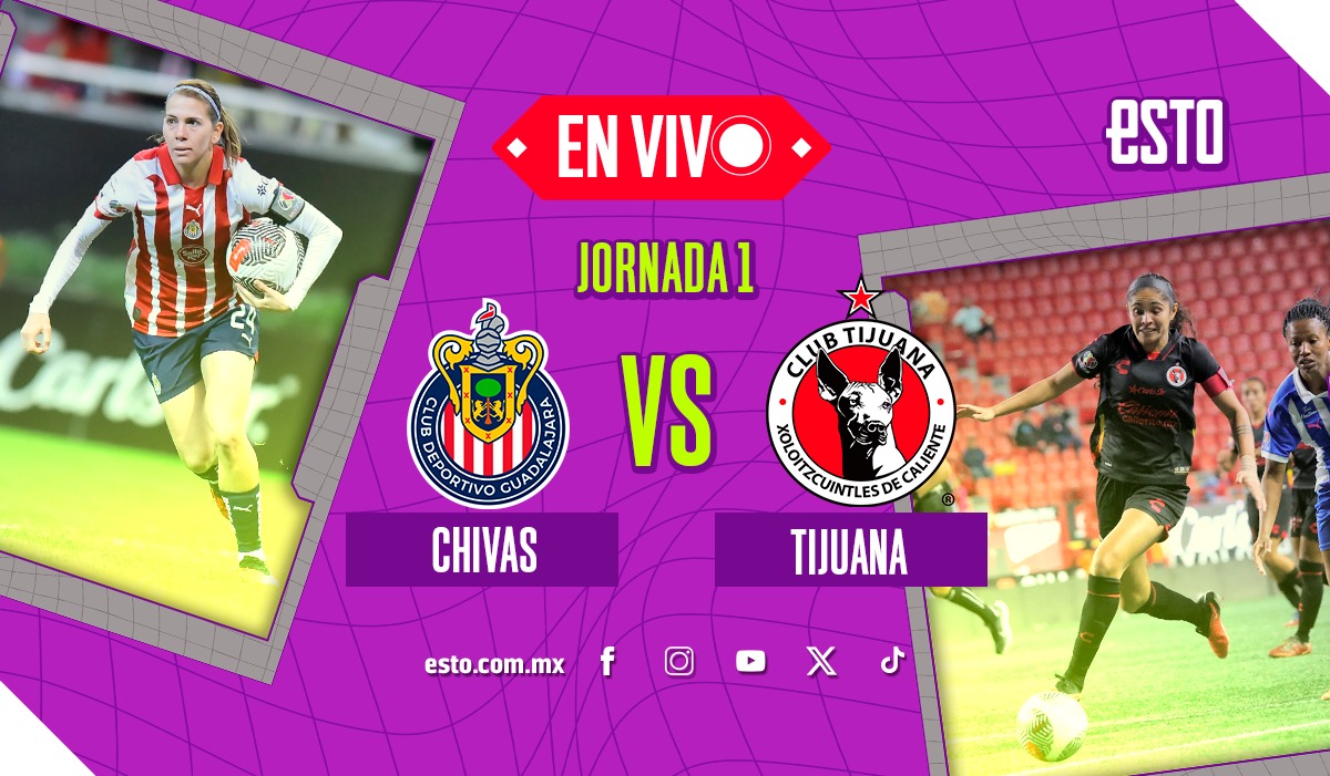 Chivas vs Tijuana sigue en vivo el partido de Fecha 1 en Liga MX