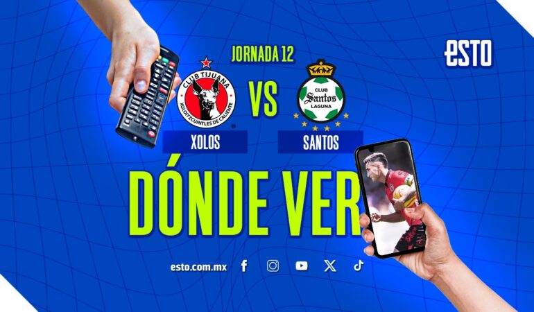 Dónde ver el Tijuana vs Santos