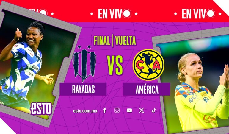 Final de la Liga MX Femenil entre Rayadas vs América