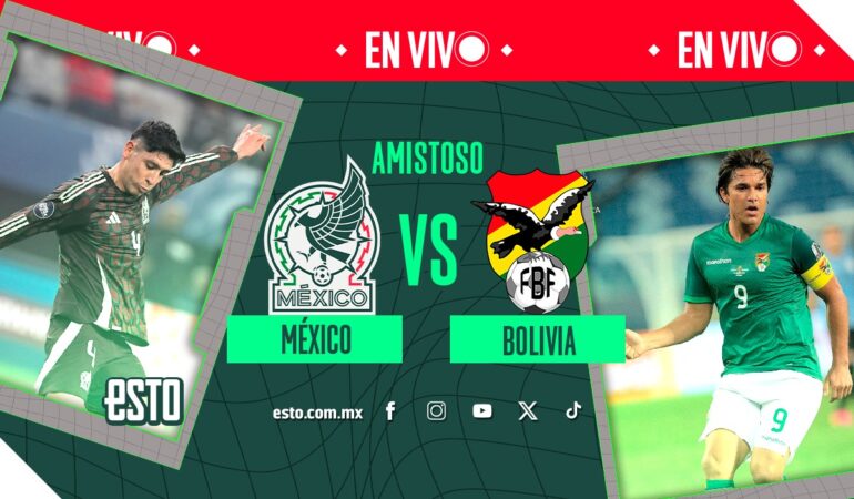 México vs Bolivia EN VIVO