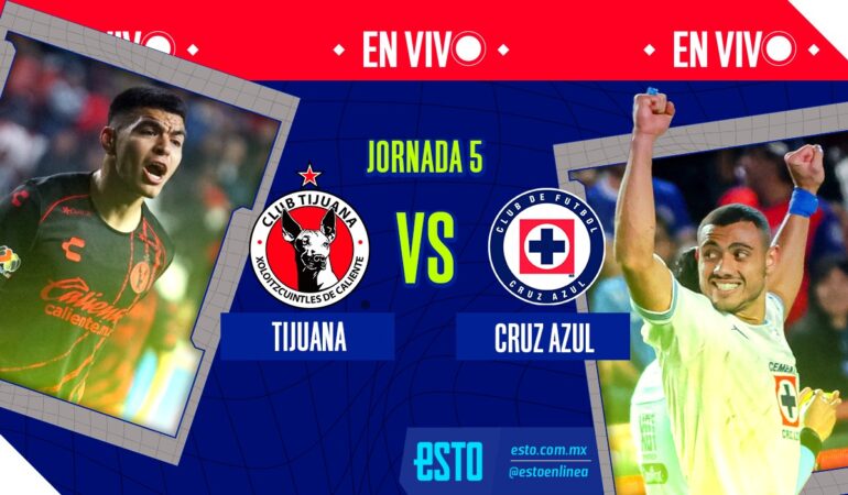 Tijuana vs Cruz Azul EN VIVO
