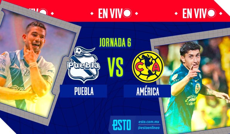 EN VIVO Puebla vs América