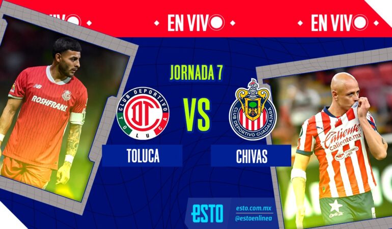 Toluca recibe a Chivas en el Clausura 2025 Foto Noé López