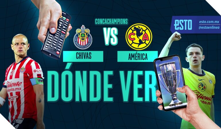 Fecha y hora del Chivas vs América