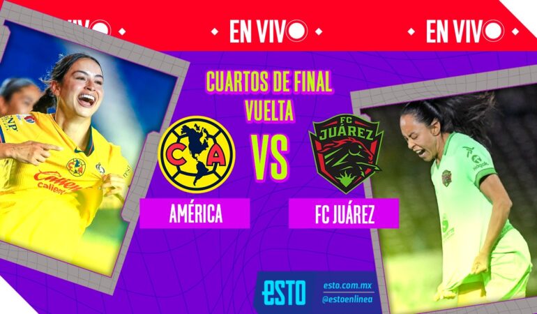 América Femenil vs Juárez en vivo Cuartos de Final vuelta