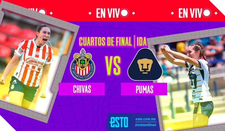 Chivas Femenil vs Pumas en vivo cuartos de final ida