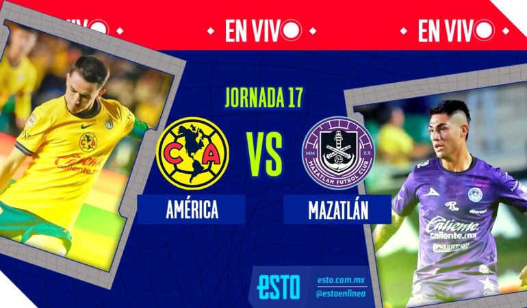 En vivo América vs Mazatlán
