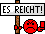 es reicht