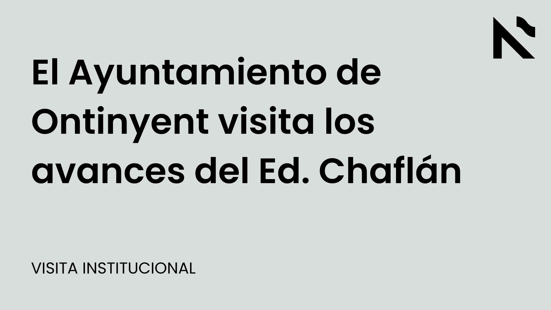 El Ayuntamiento de Ontinyent visita los avances del Ed.Chaflán