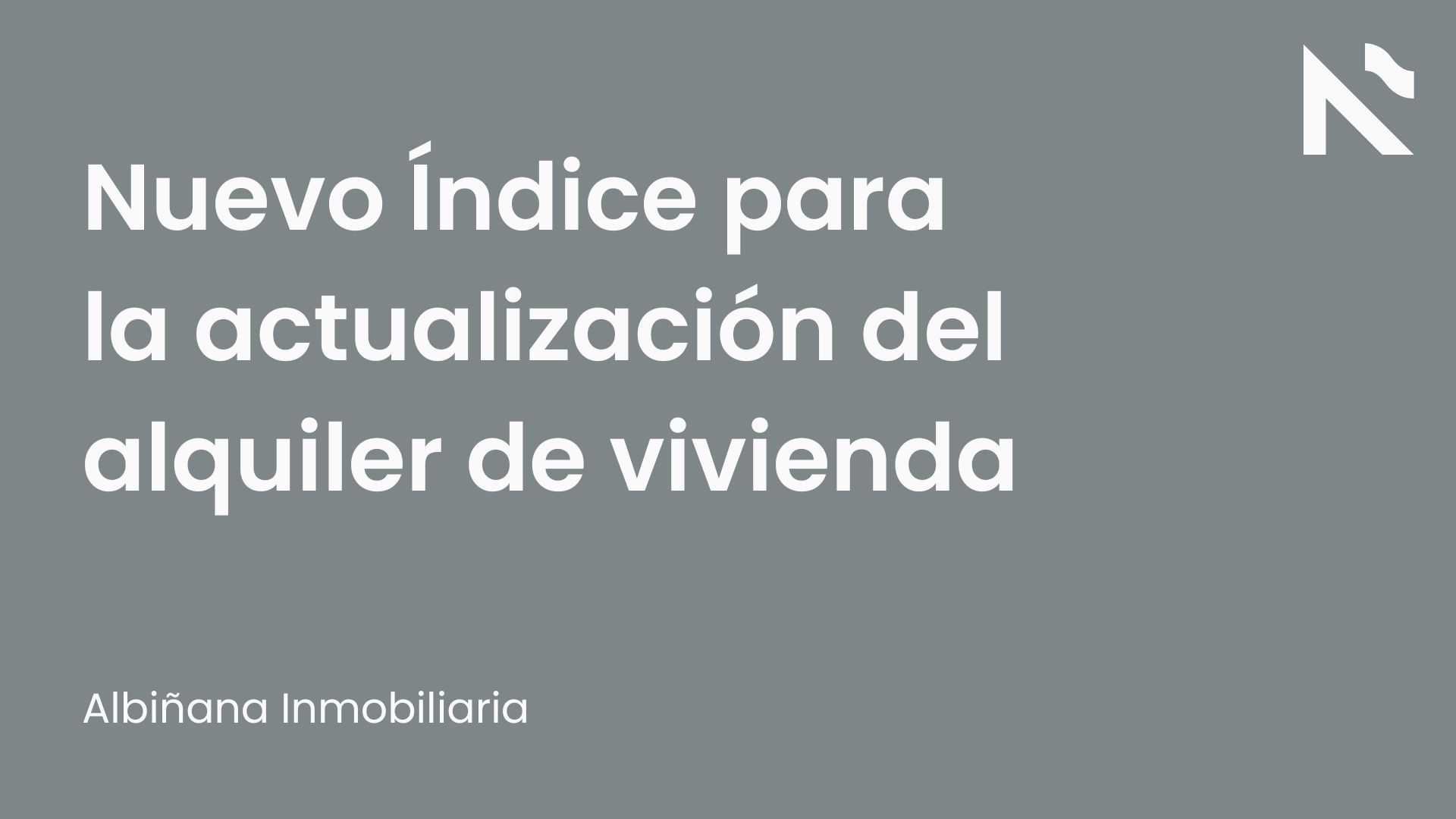 Nuevo índice para la actualización del alquiler de vivienda