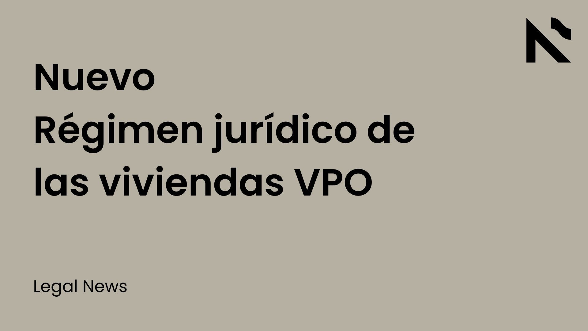 Nuevo Régimen jurídico de las viviendas VPO