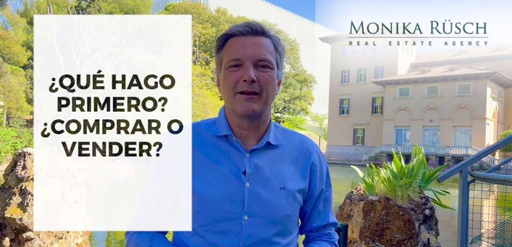 ¿Compro o vendo primero?