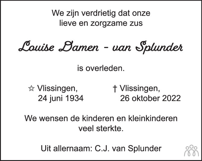 Louise Damen-van Splunder 26 oktober 2022 • overlijdensbericht en ...