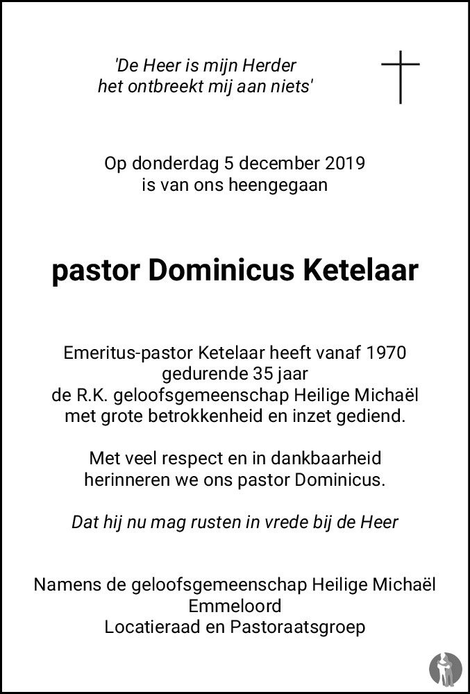 Pastor Dominicus Dominicus Evenardus (Pastor) Ketelaar 5 december 2019 ...