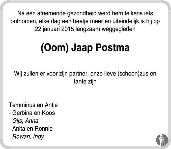 Jacob Postma Jacob Postma 22 januari 2015 • overlijdensbericht en condoleances ...