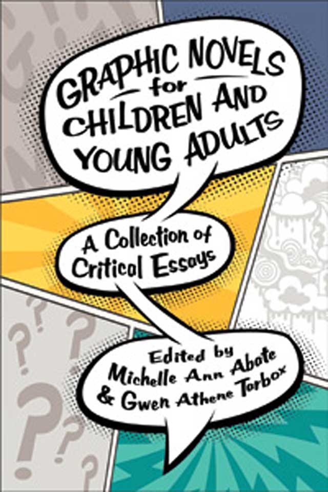 Rich Source Material for Limited Series, Bessette | We’re All YA Now: A Review of Graphic Novels for Children and Young Adults | The ...