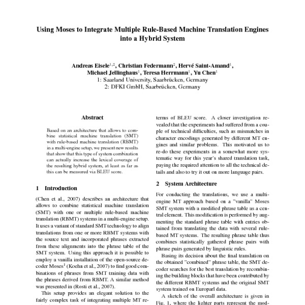 Early rule-based systems, Using Moses to Integrate Multiple Rule-Based Machine Translation Engines into a Hybrid System ...