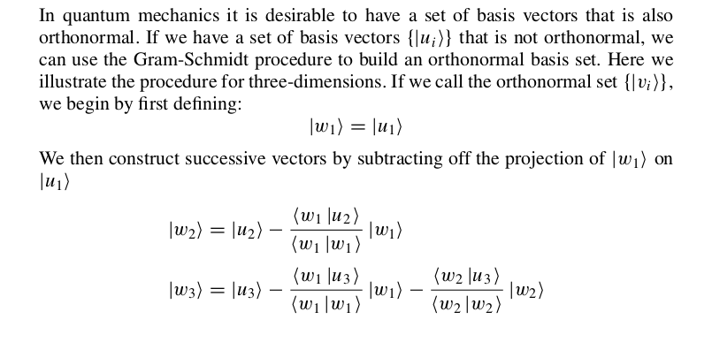 Definition and Properties, vector spaces - Orthonormal Sets and the Gram-Schmidt Procedure - Mathematics Stack Exchange