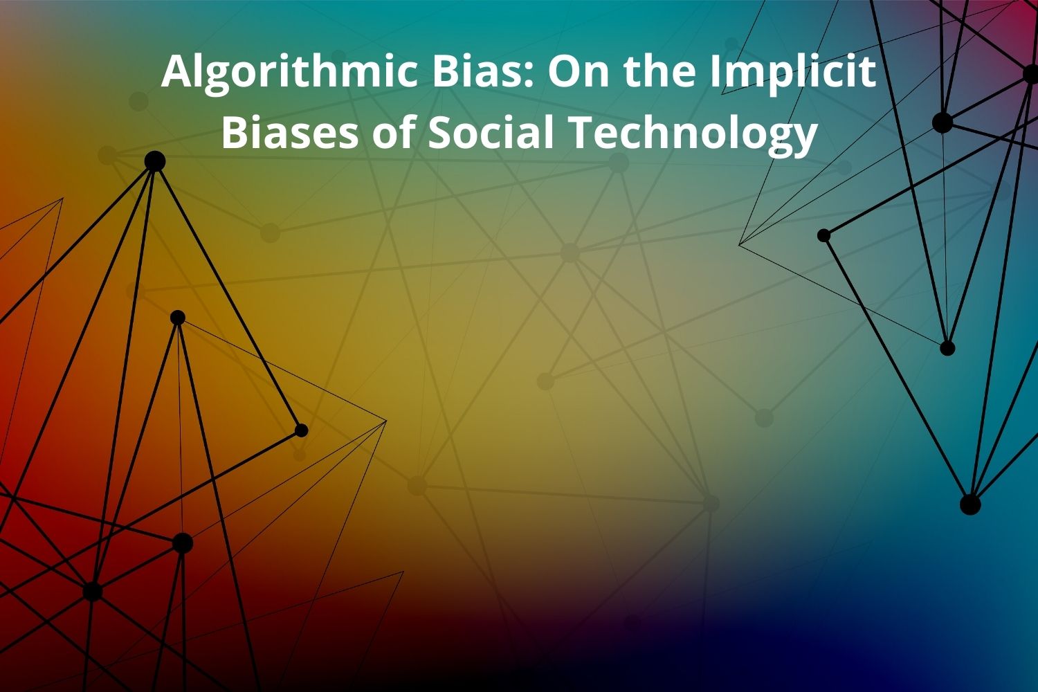 Concept of algorithmic bias, Research summary: Algorithmic Bias: On the Implicit Biases of Social Technology | Montreal AI ...