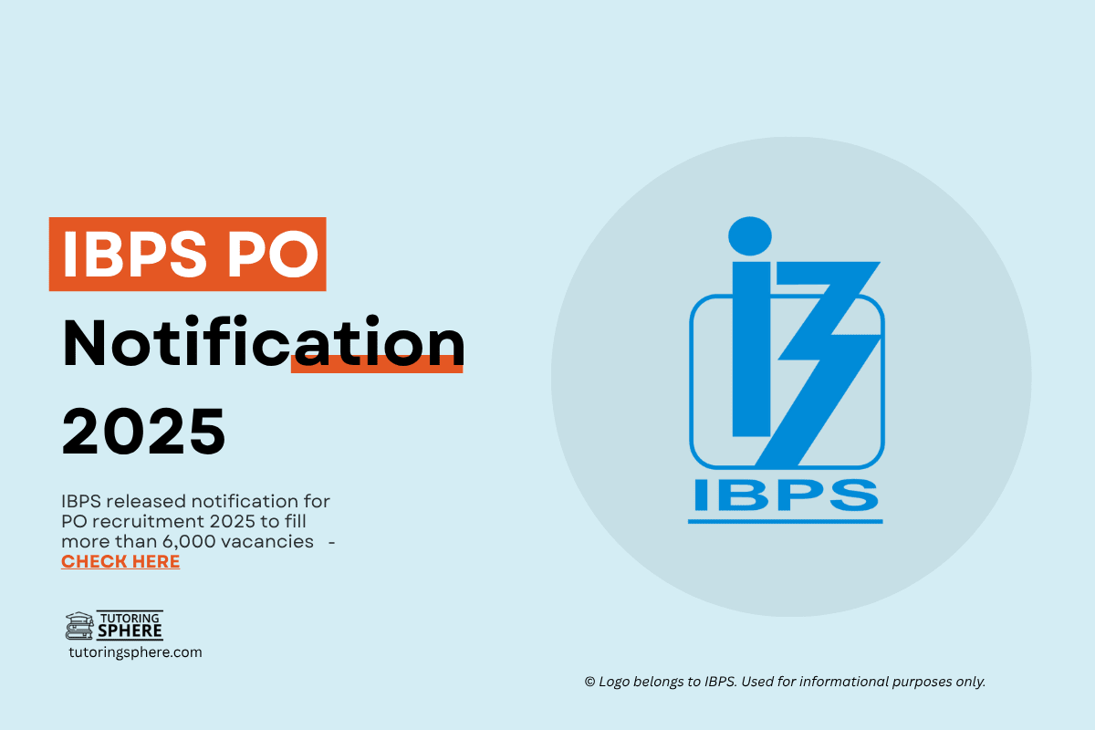 IBPS Recruitment 2025 Begins: 6,000+ PO, SO, and Other Vacancies Announced