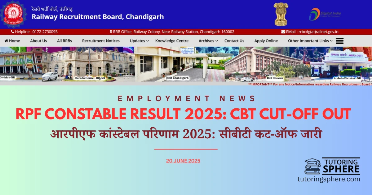 RPF Constable Result 2025 Out – Cutoff, Scorecard, PET Dates Here