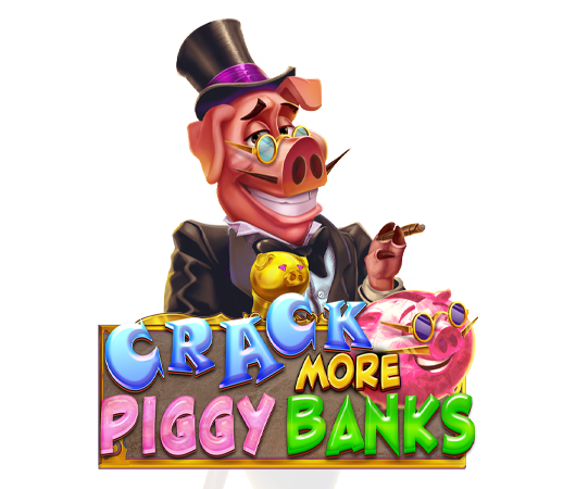 Crack More Piggy Banks