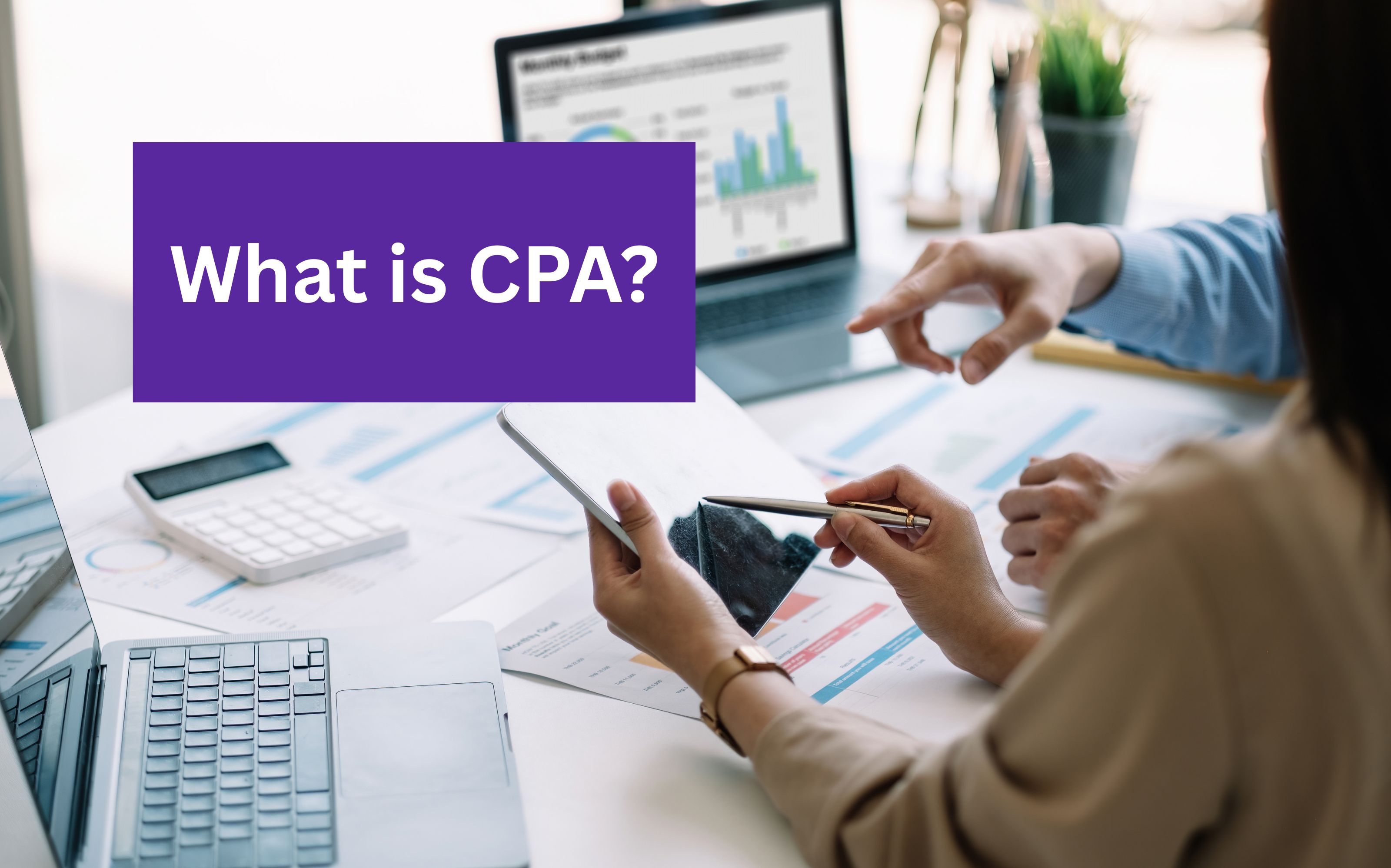 What is a CPA?