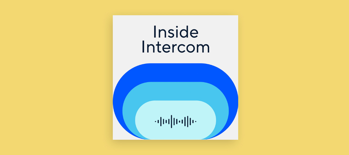 Inside Intercom