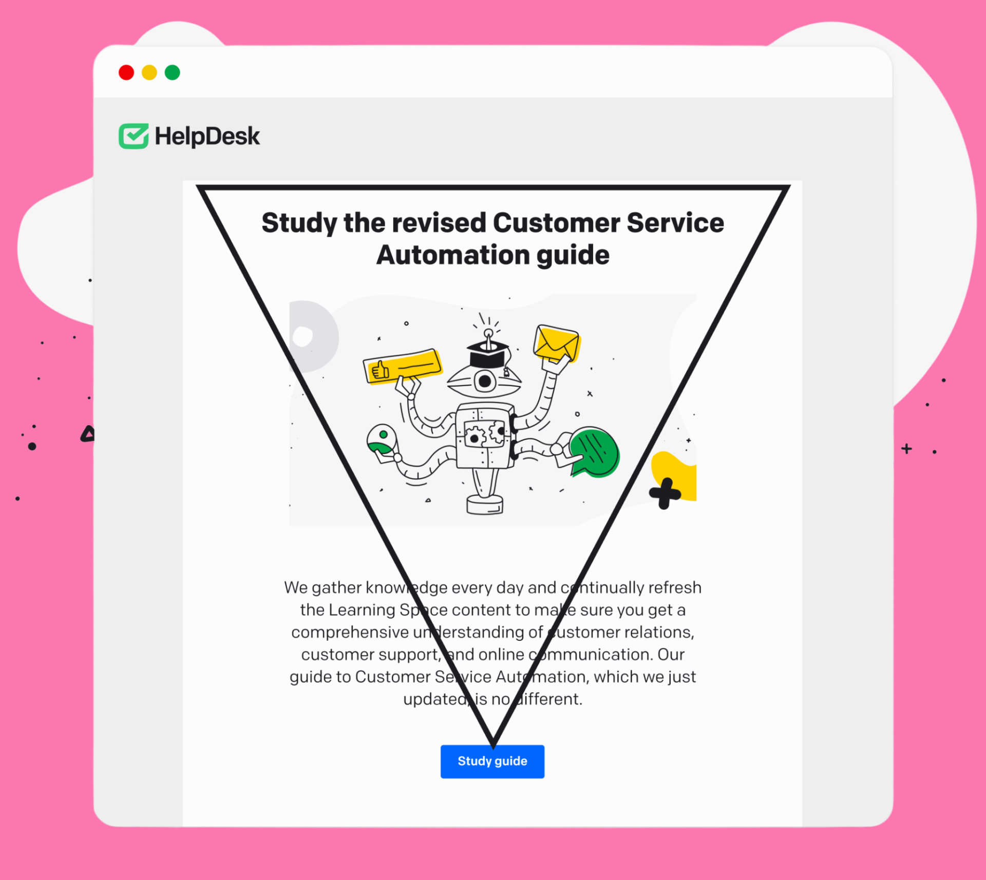 The inverted pyramid model used in the HelpDesk email.