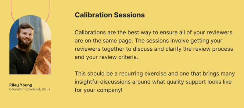 Customer service calibration sessions