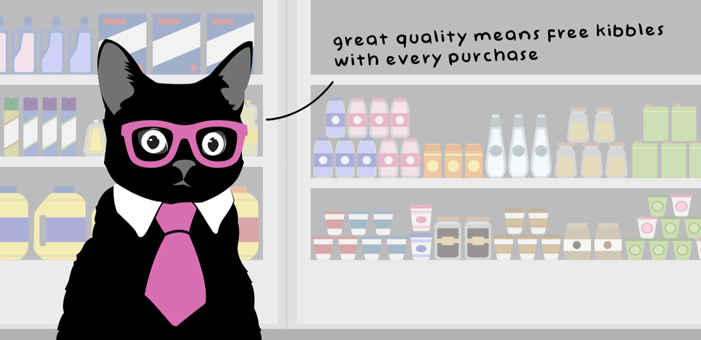 For Klaus, great quality means getting free kibbles with every purchase.