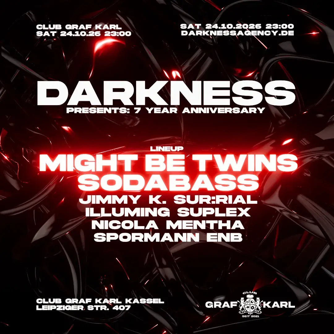 DARKNESS PRES. MIGHT BE TWINS & SODABASS