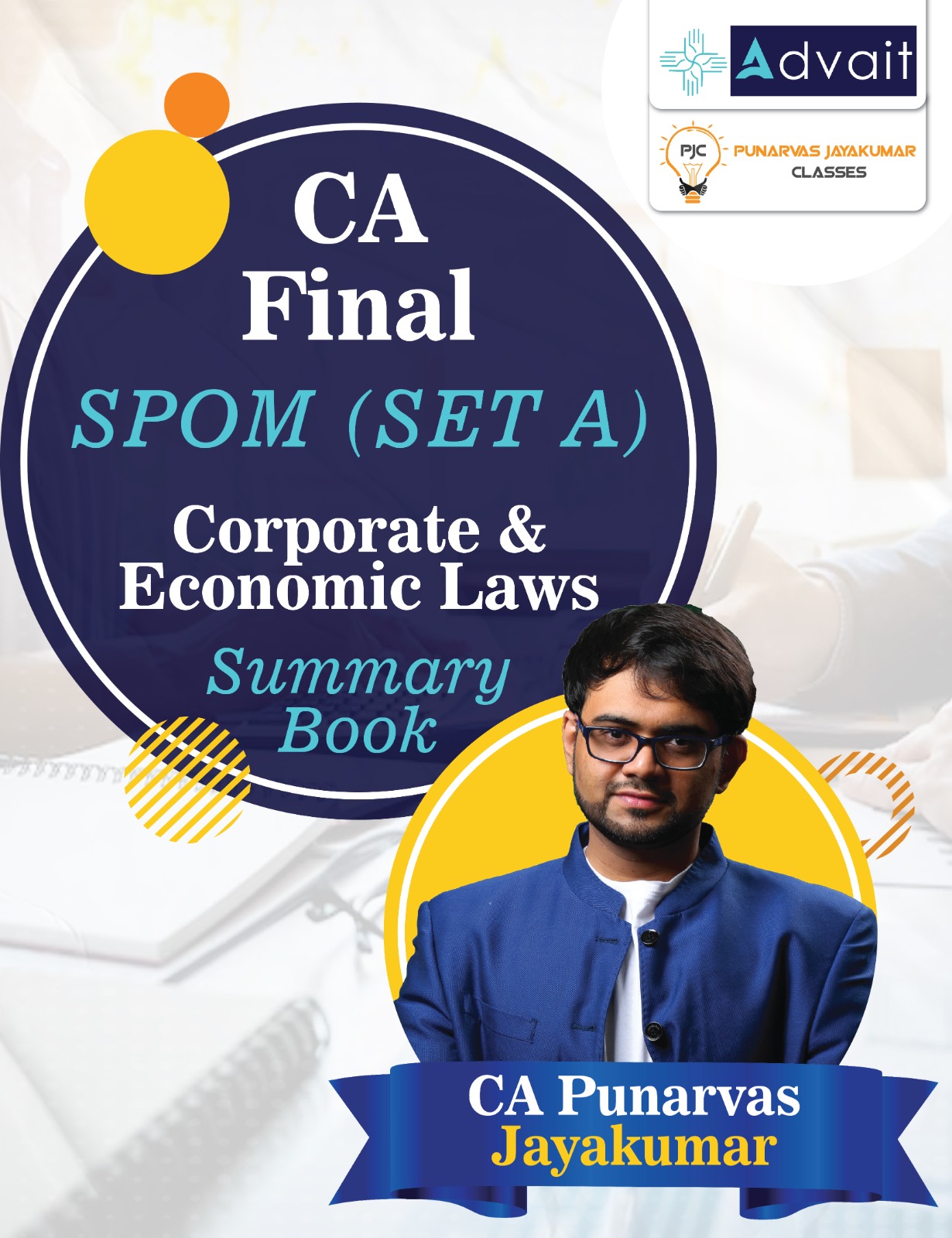 CA Final SPOM (Set A) Corporate & Economic Laws Summary Book by CA Punarvas Jayakumar