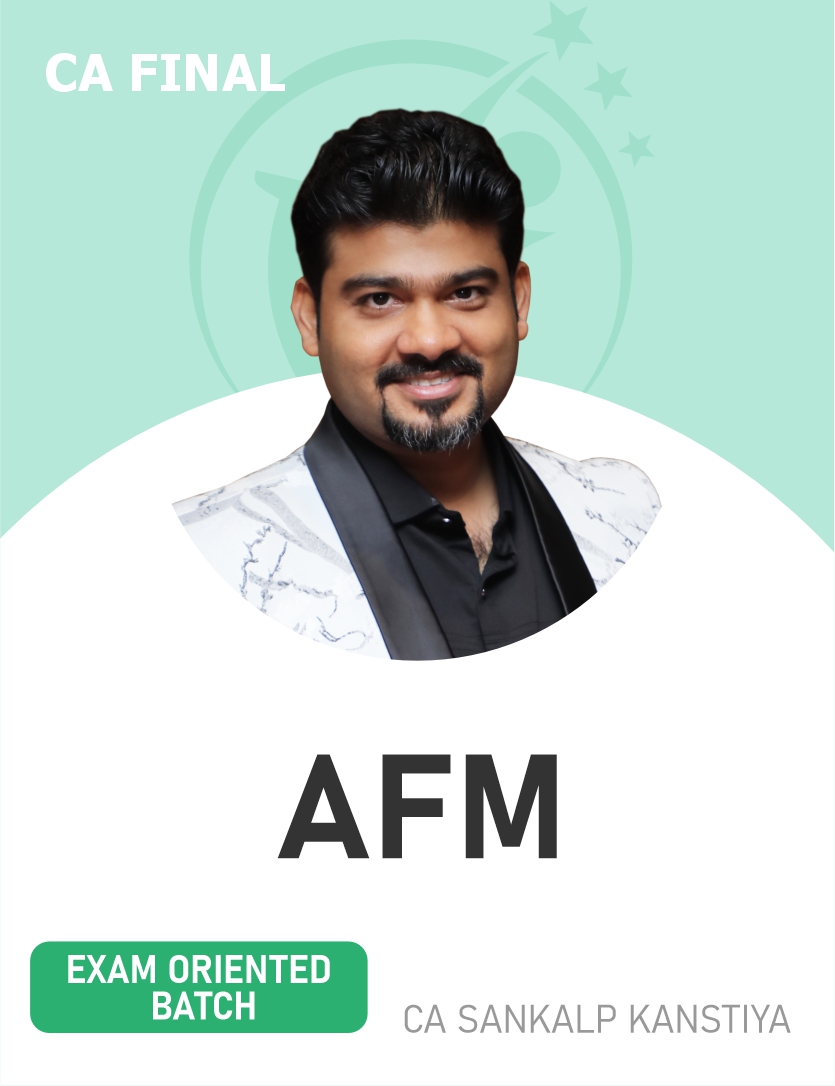 CA Final AFM (Exam Oriented) New Batch For Nov 26 & Onwards | BB ...