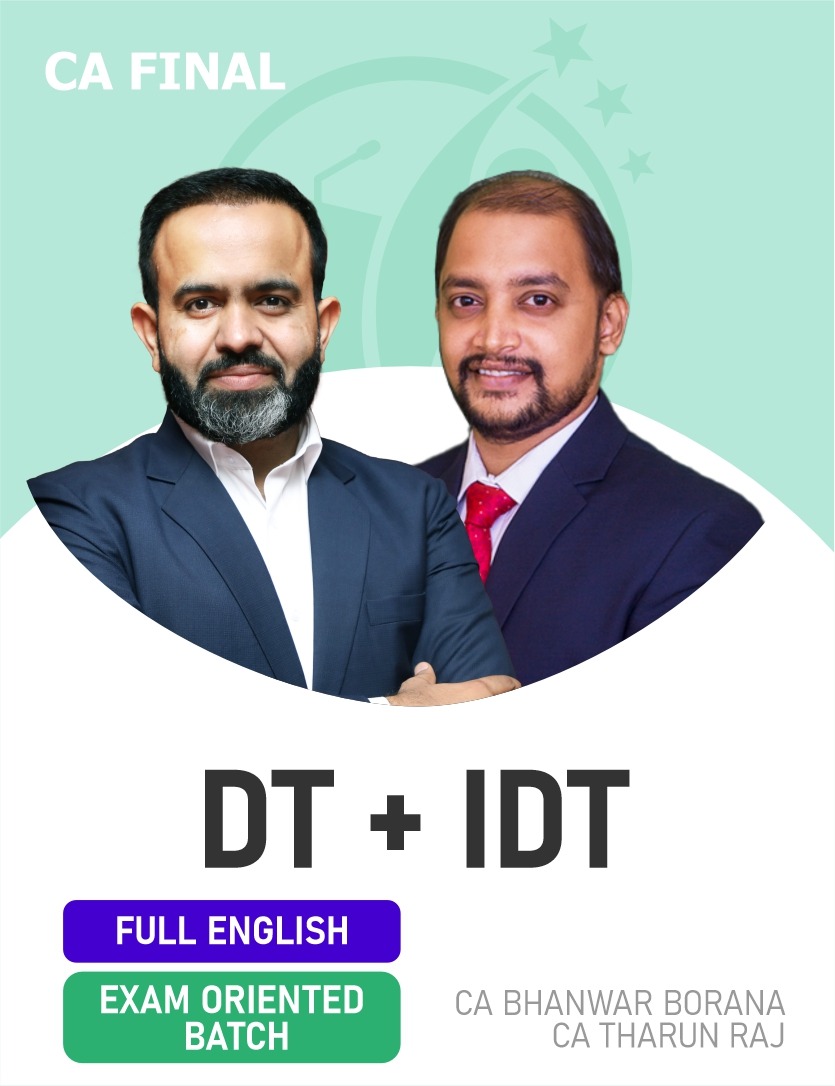 CA Final DT (Exam Oriented- Fastrack Batch) & IDT (Fastrack Batch) FULL ...