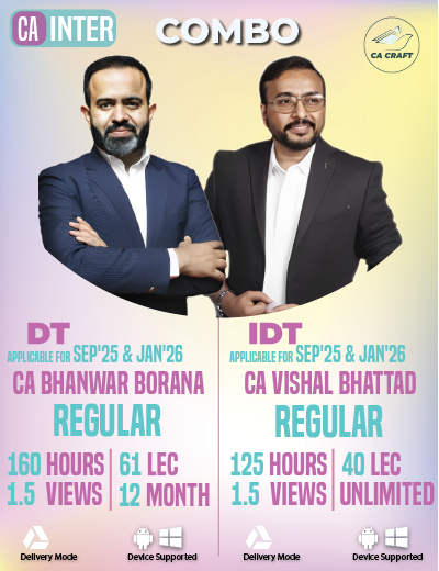 CA Inter DT & IDT (Regular Batch) For Sep'25 & Jan'26 By CA Bhanwar ...