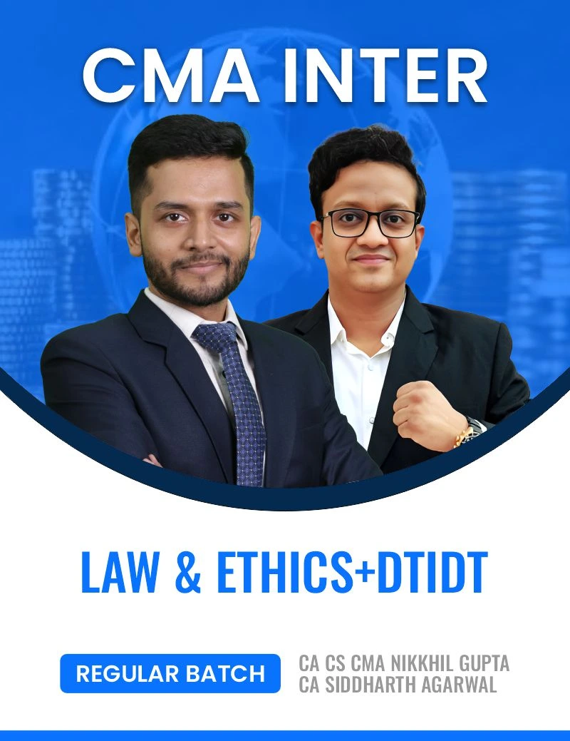 COMBO [DTIDT+LAW] CA CS CMA NIKKHIL GUPTA , CA SIDDHARTH AGARWAL